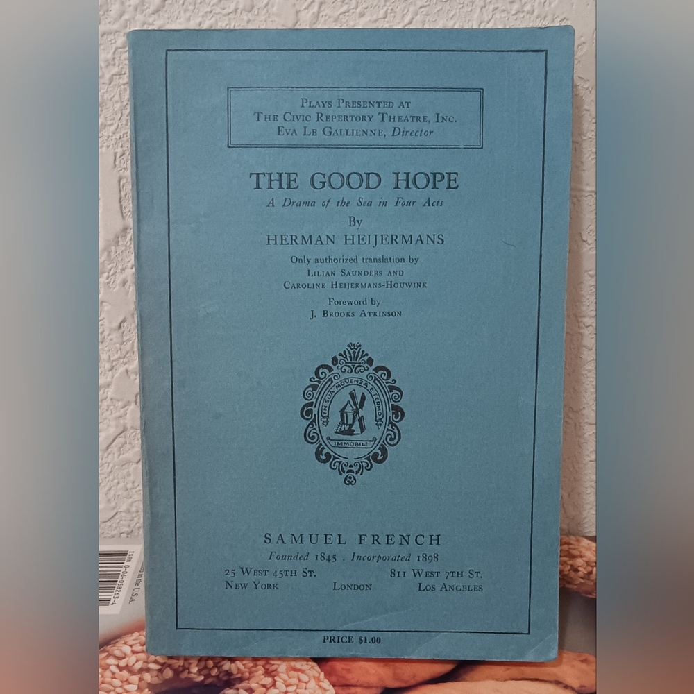 1928 THE GOOD HOPE Herman Heijermans Play Signed By Caroline Heijermans-Houwink